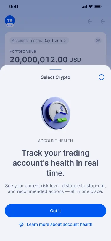 First-time sheet: “Track your trading account’s health in real time” with Got it and Learn more